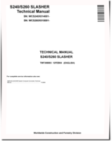John Deere S240 (PIN: WCS240X014001-) and S260 (PIN: WCS260X015001-) Slashers Technical Manual (TMF388883)