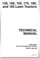 John Deere 130, 160, 165, 175, 180 and 185 Riding Lawn Tractors Technical Manual (tm1351)