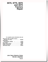 John Deere 8570, 8770, 8870 and 8970 4WD Articulated Tractors Repair Manual (tm1549)