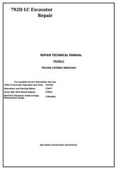 TM1596 - John Deere 792D LC Excavator Service Repair Technical Manual