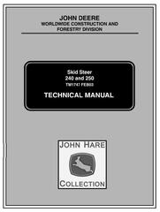 TM1747 - John Deere 240, 250 Skid Steer Loader Service Repair Technical Manual