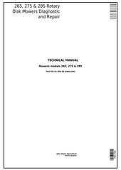 TM1795 - John Deere 265, 275 & 285 Rotary Disk Mowers Diagnostic and Repair Technical Service Manual
