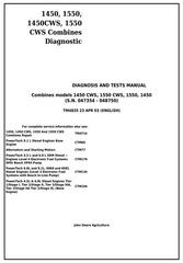 TM4835 - John Deere 1450, 1550, 1450CWS, 1550CWS Combine (SN.047354-048750) Diag&Test Service Manual