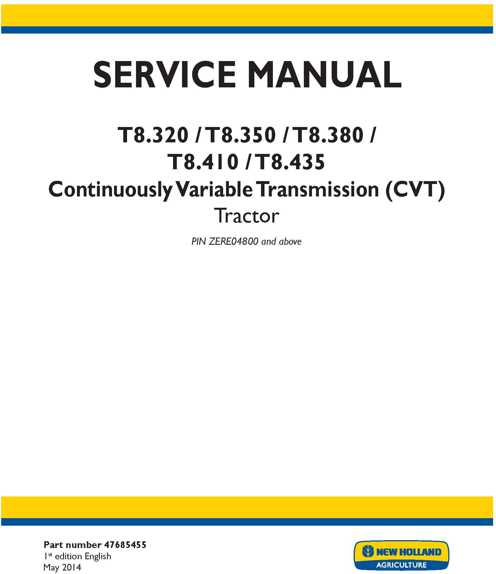 New Holland T8.320, T8.350, T8.380, T8.410, T8.435 Tractor w.CVT Transmission Service Manual (USA)