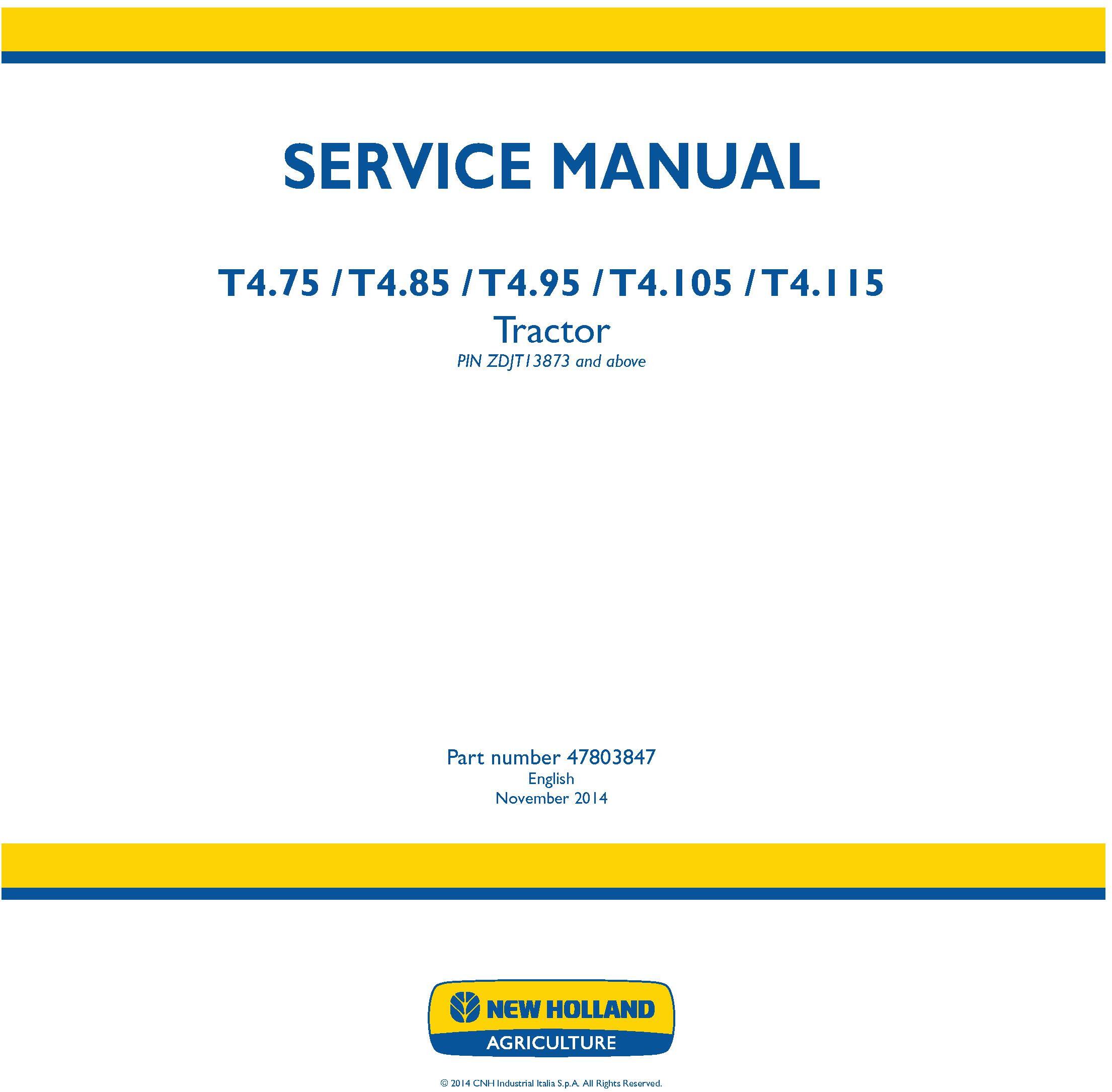 New Holland T4.75, T4.85, T4.95, T4.105, T4.115 Tractor Service Manual - 19417
