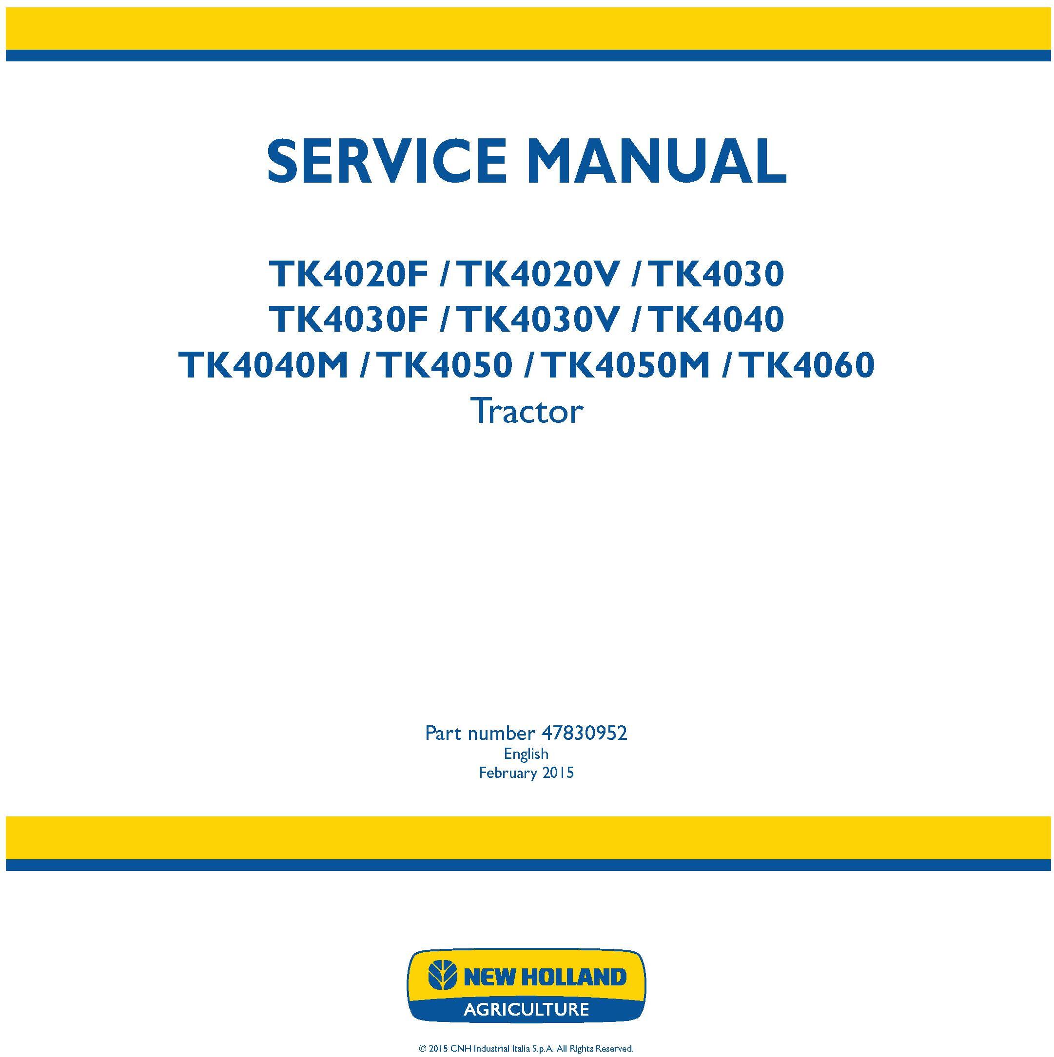 New Holland TK4020 F/V, TK4030 / F/V, TK4040 /M, TK4050 /M, TK4060 Crawler Tractor Service Manual - 19419