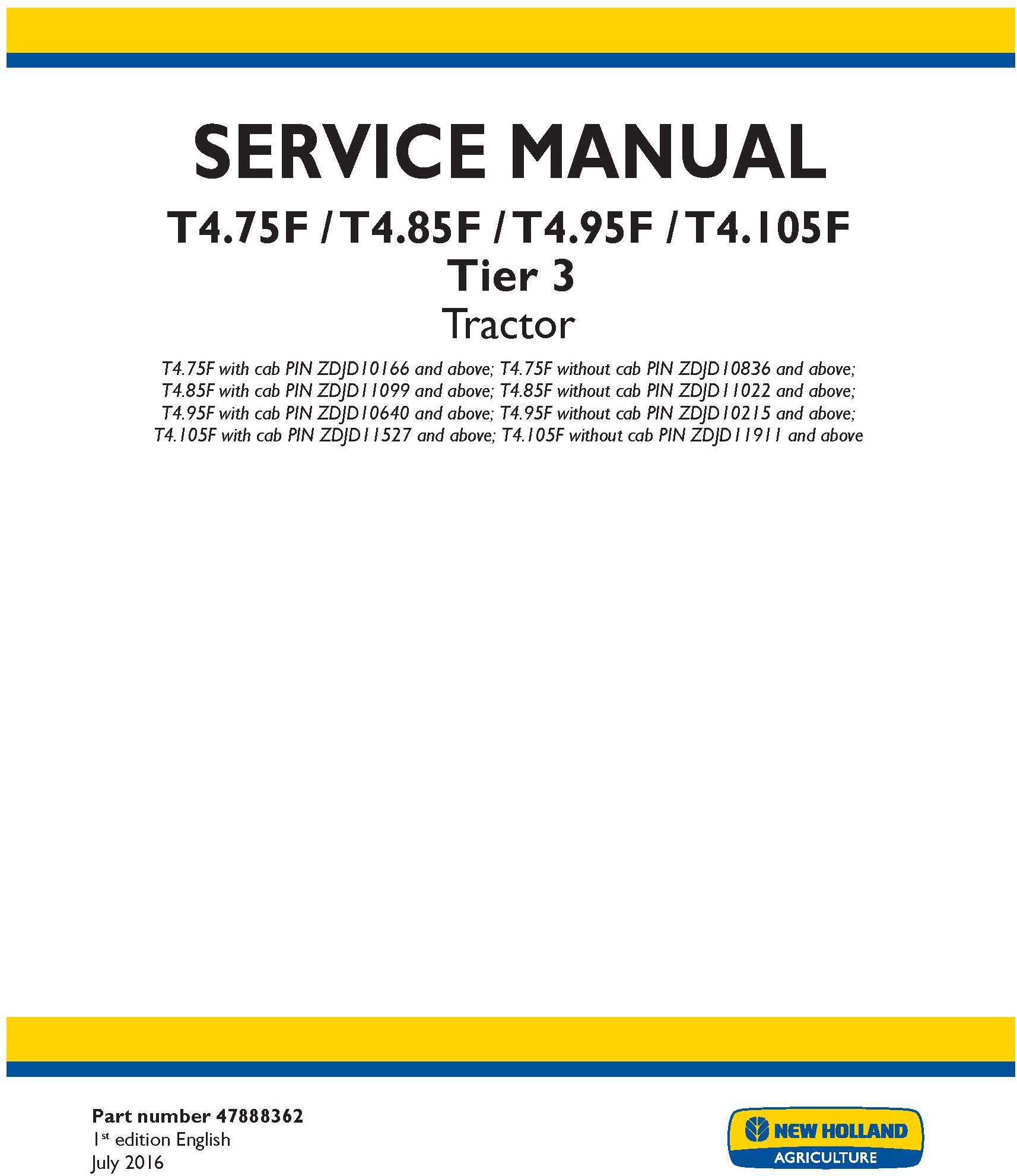 New Holland T4.75F, T4.85F, T4.95F, T4.105F Tier 3 Tractor Complete Service Manual (North America) - 19440