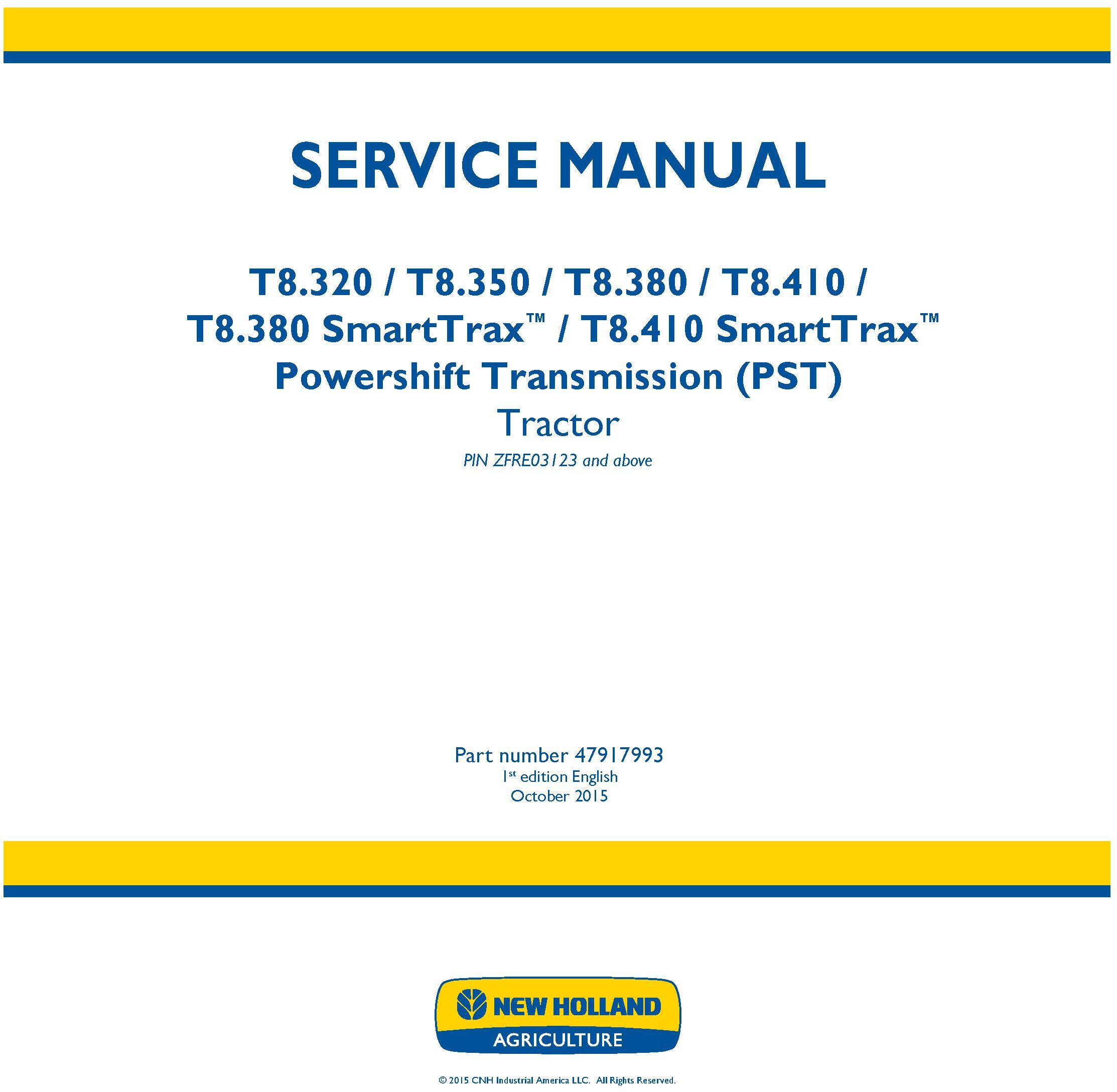New Holland T8.320, T8.350, T8.380, T8.410 and SmartTrax PST Tier 4B Tractor Service Manual (Europe) - 19456