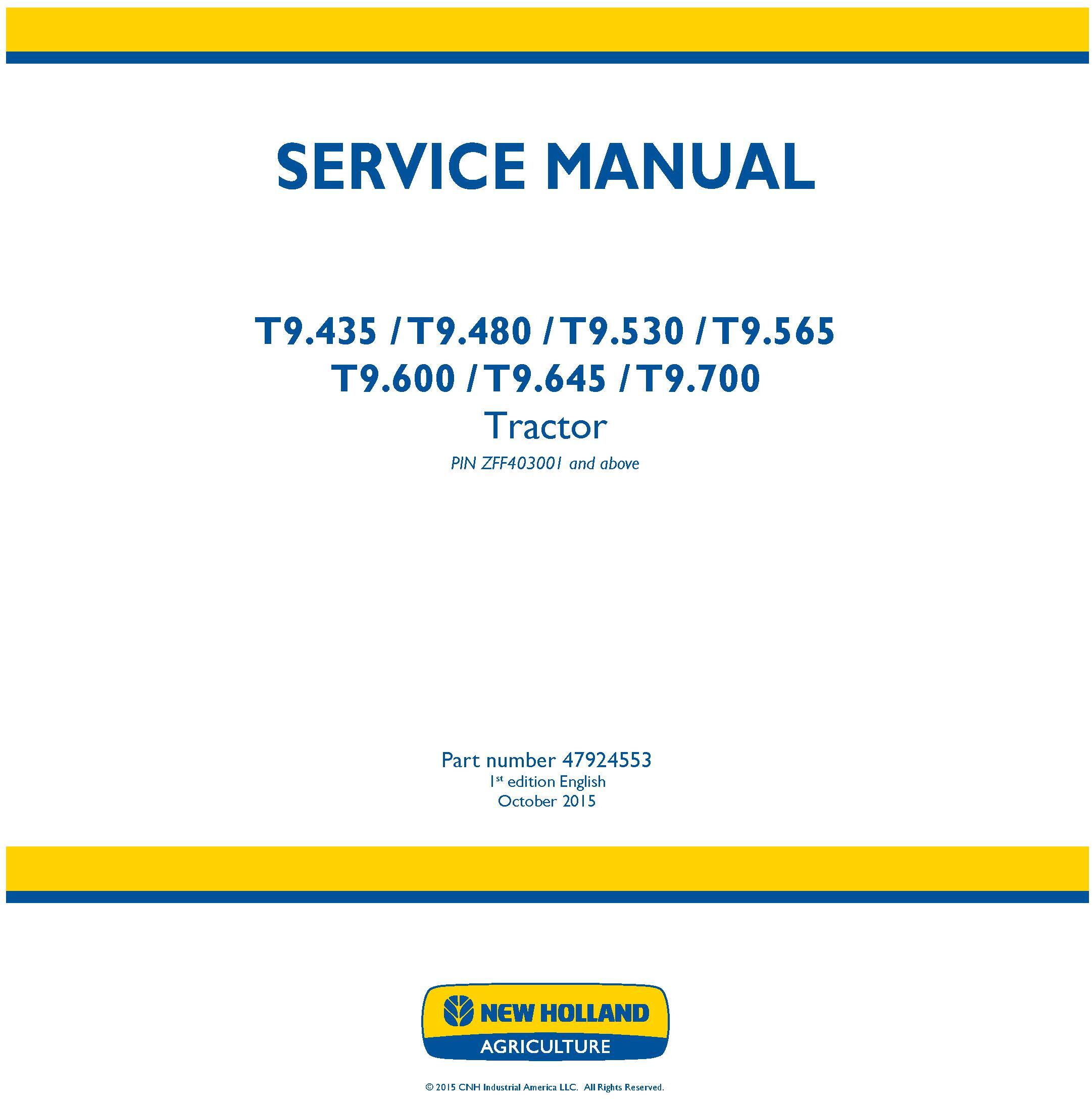 New Holland T9.435, T9.480, T9.530, T9.565, T9.600, T9.645, T9.700 Tractor Service Manual (Europe) - 19461