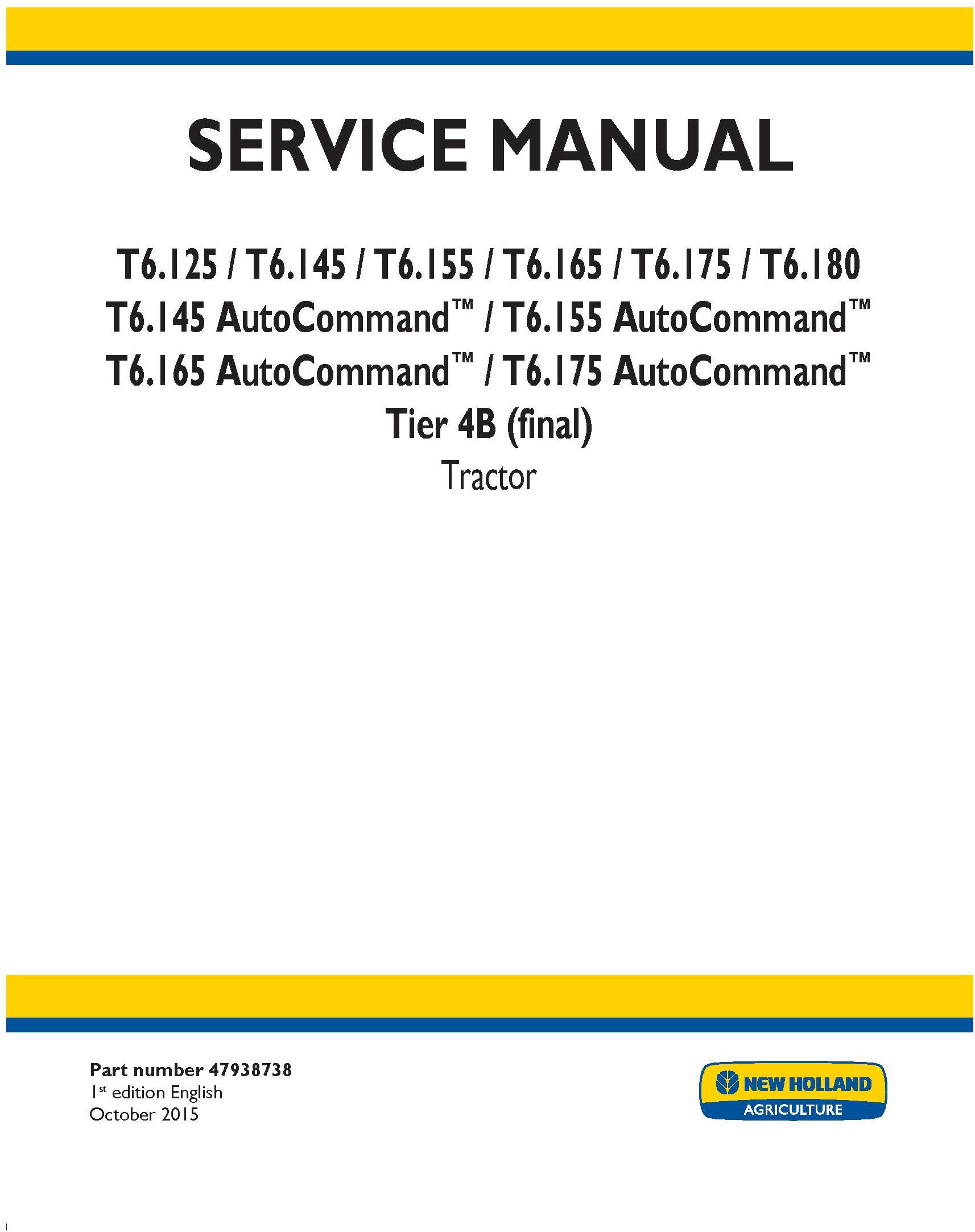 New Holland T6.125, T6.145, T6.155, T6.165, T6.175, T6.180 Auto Command Tractor Service Manual (USA)