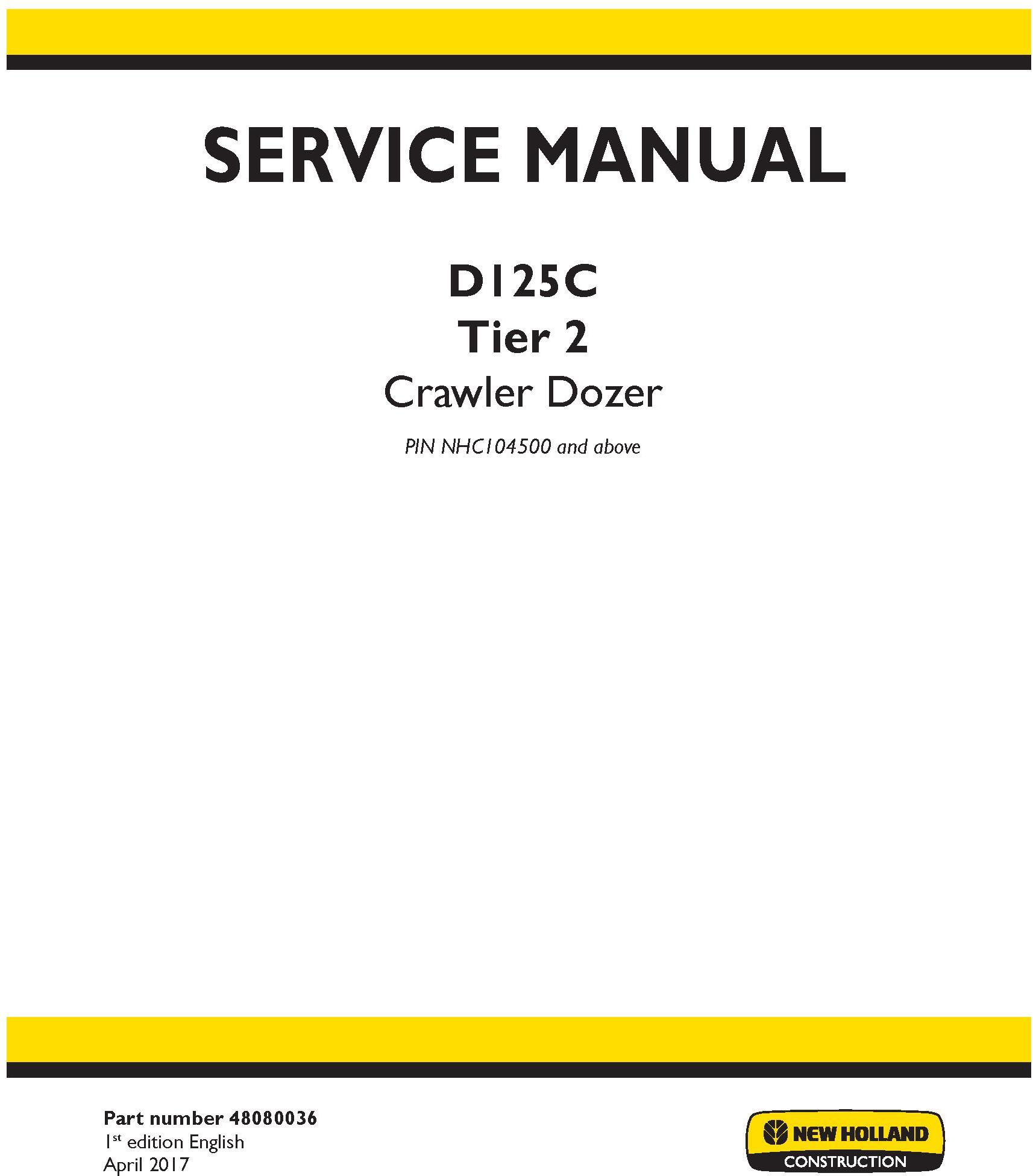 New Holland D125C Tier 2 Crawler Dozer Service Manual - 19650