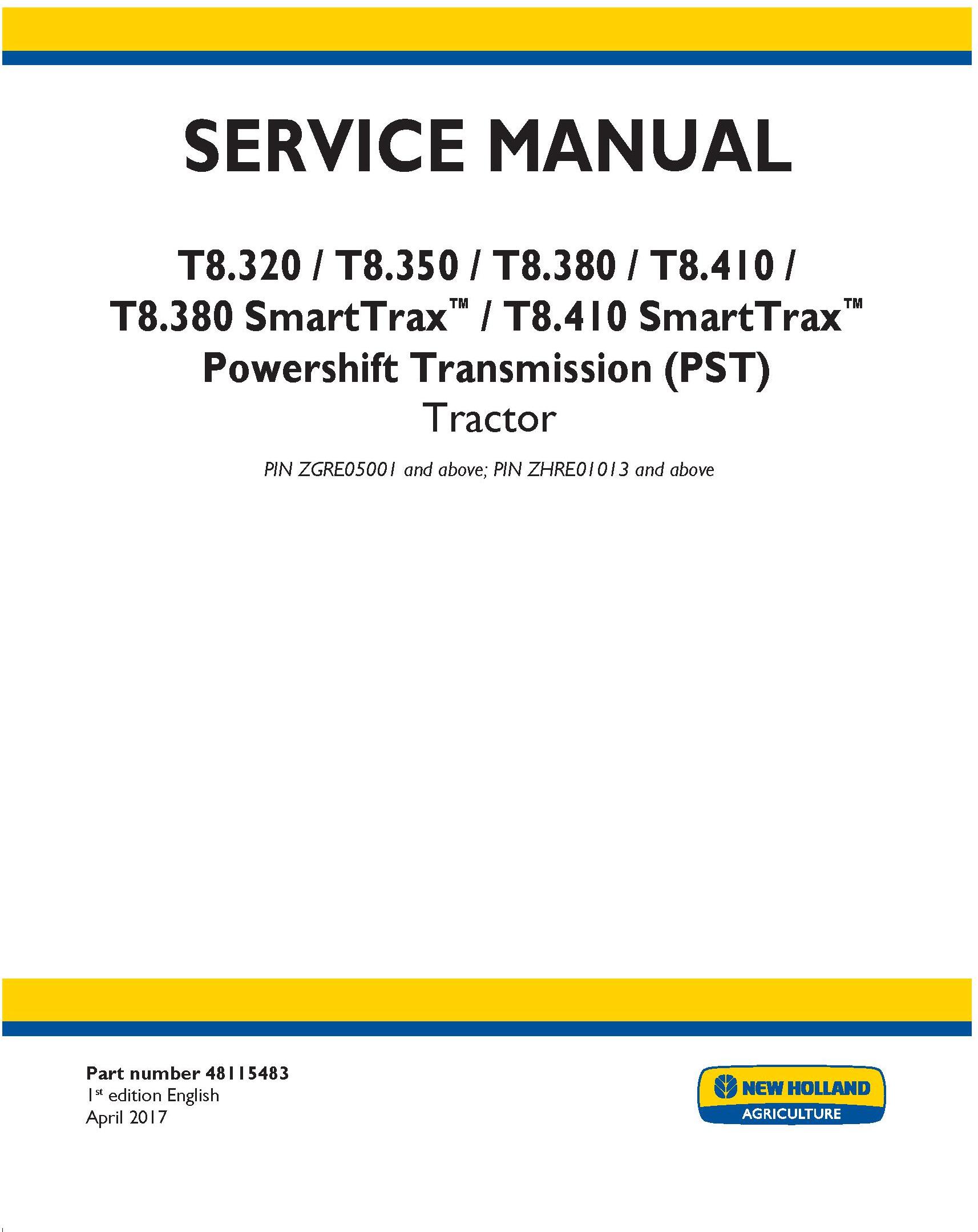 New Holland T8.320, T8.350, T8.380, T8.410 and SmartTrax PST Tractor Tier 4B Service Manual (USA,AU)