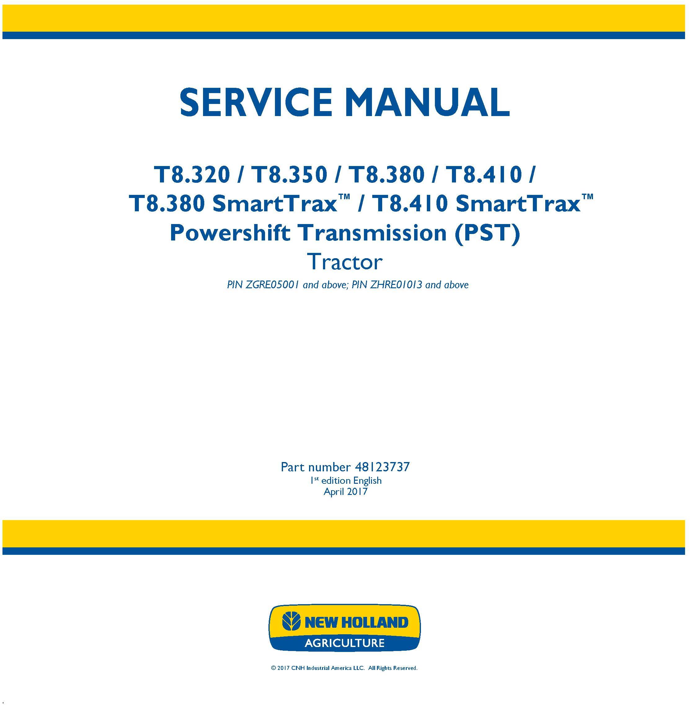New Holland T8.320, T8.350, T8.380, T8.410 and SmartTrax, Tier 2 with PST Tractor Service Manual - 19497