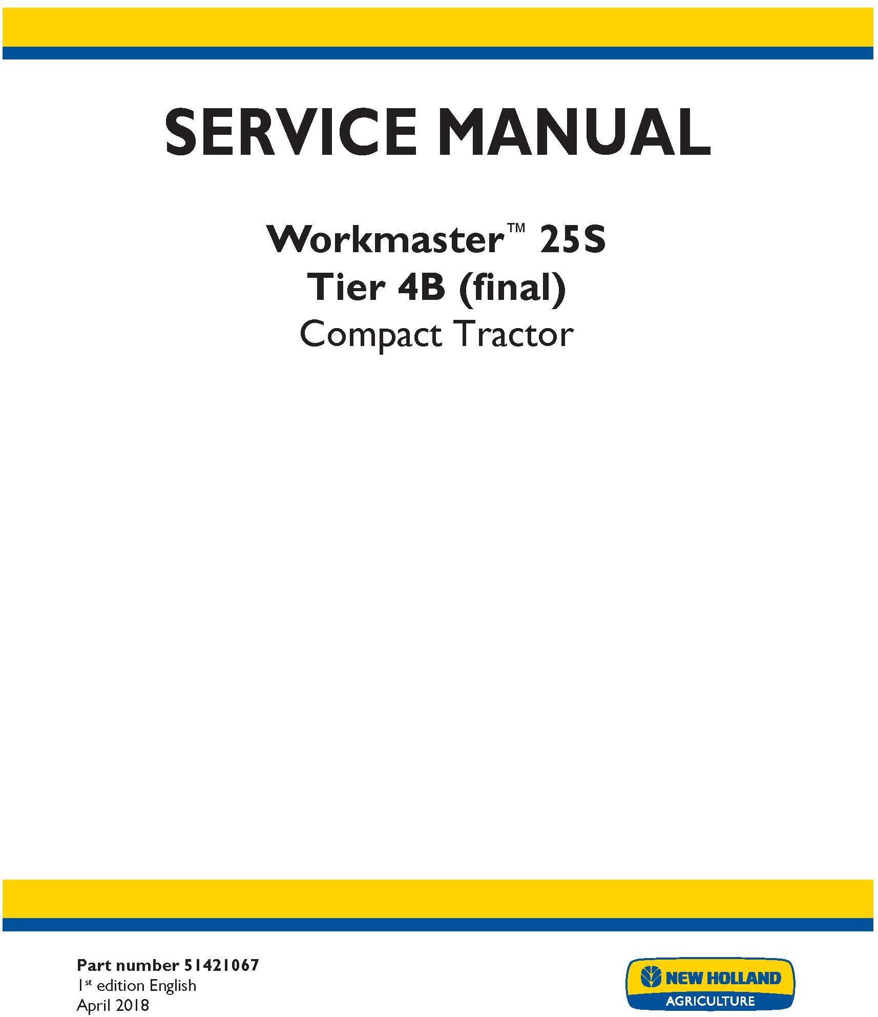 New Holland Workmaster 25S Compact Tractor, with Engine 0BTN4-EN0031, Service Manual
