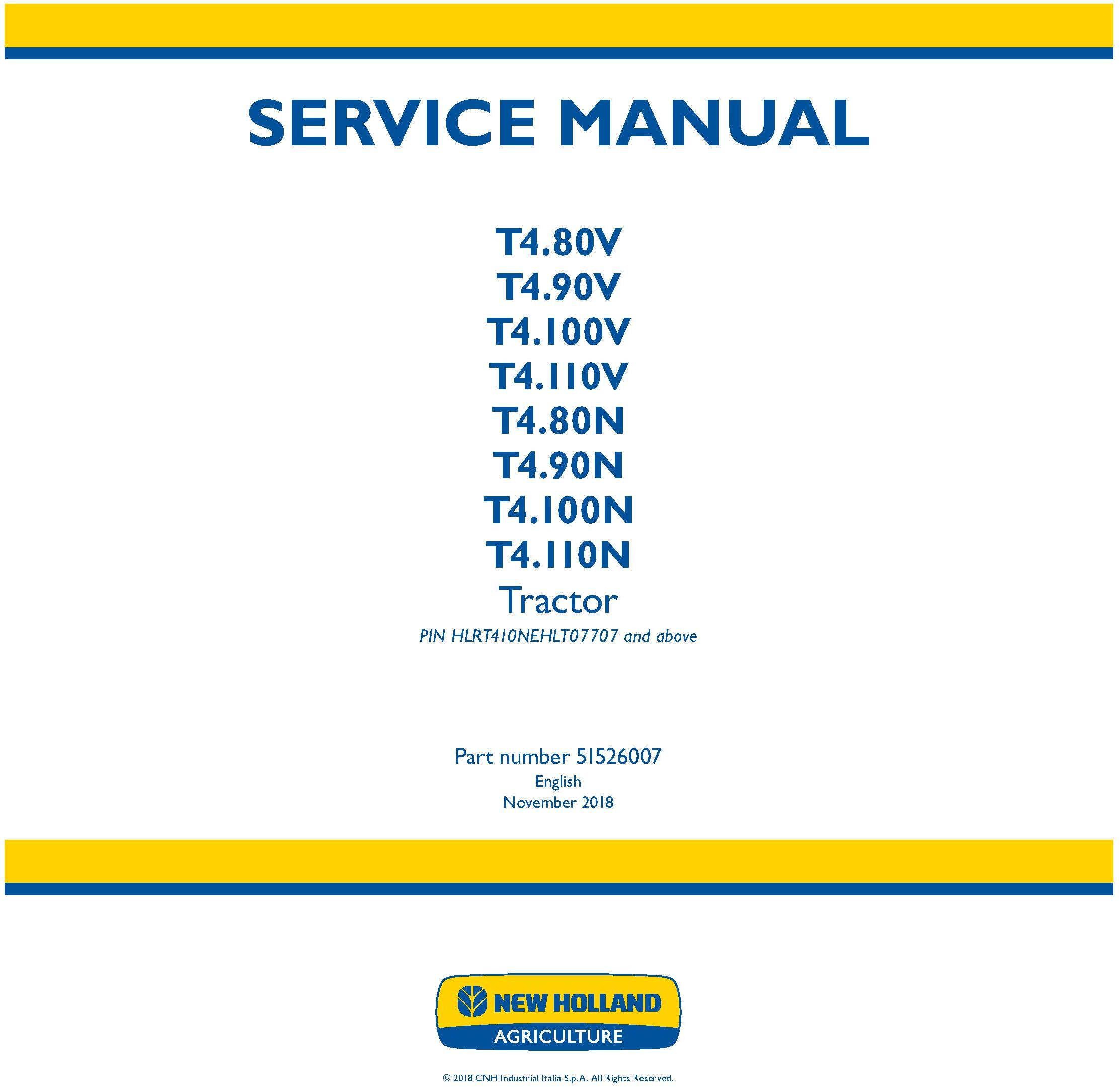 New Holland T4.80V/N, T4.90V/N, T4.100V/N, T4.110V/N Tractor Tier 4A and StageIIIB Service Manual