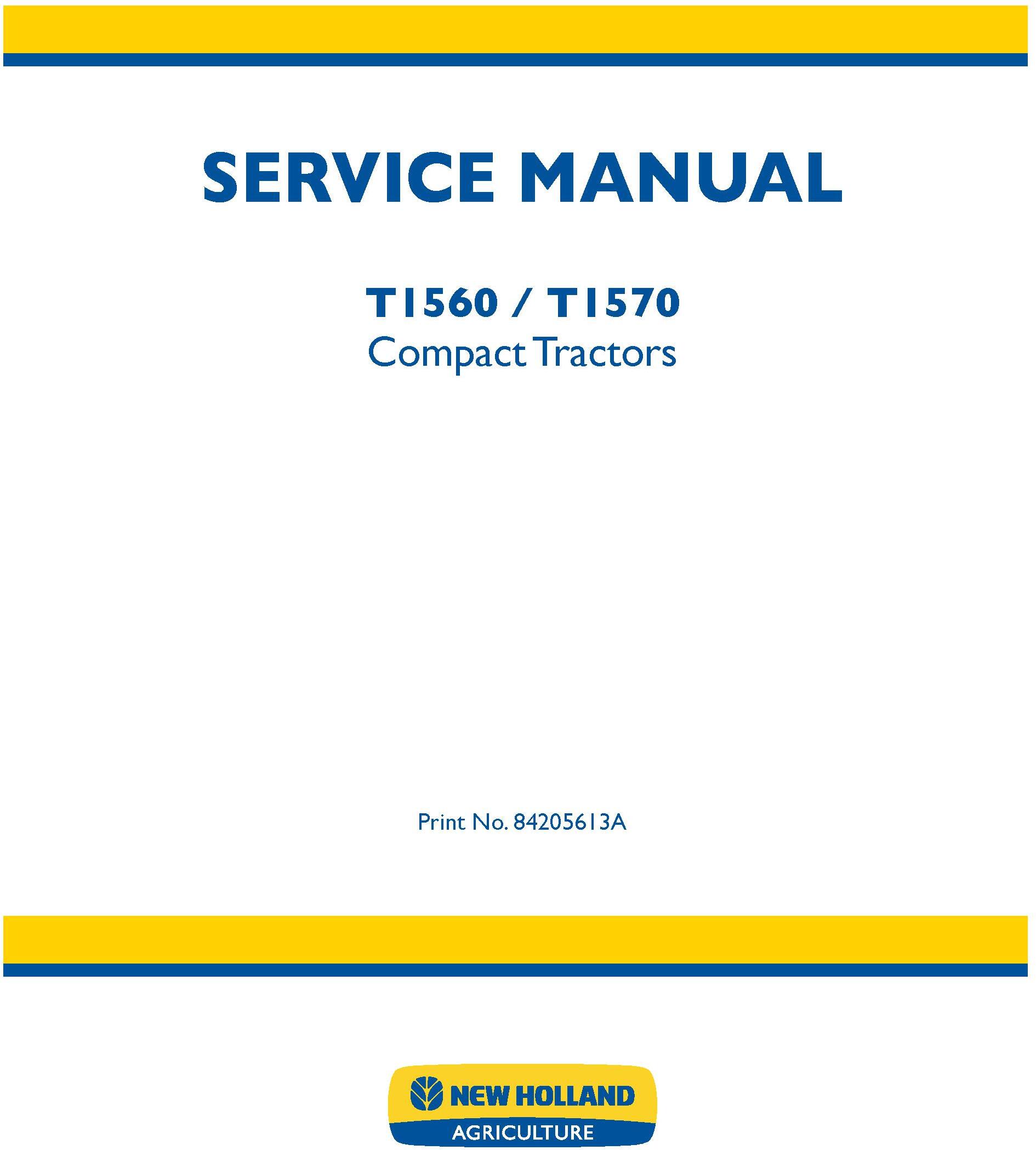 New Holland T1560, T1570 Compact Tractor Service Manual