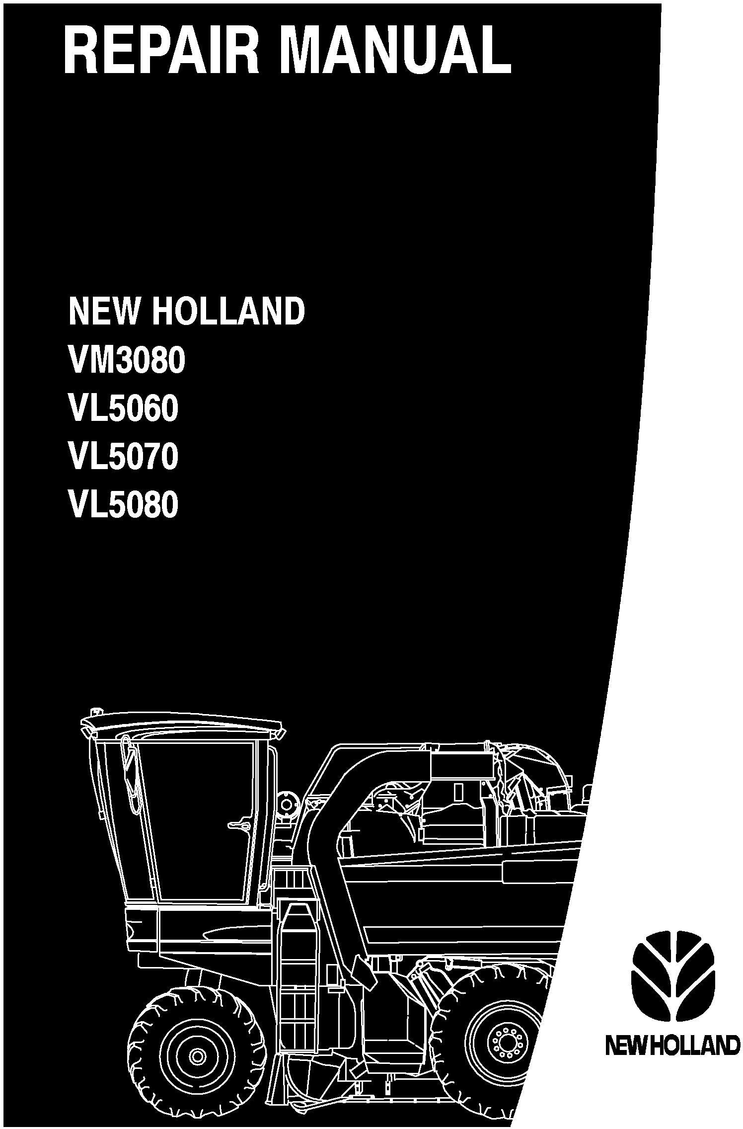 New Holland VL5060, VL5070, VL5080, VM3080 Grape Harvester Service Manual - 20027