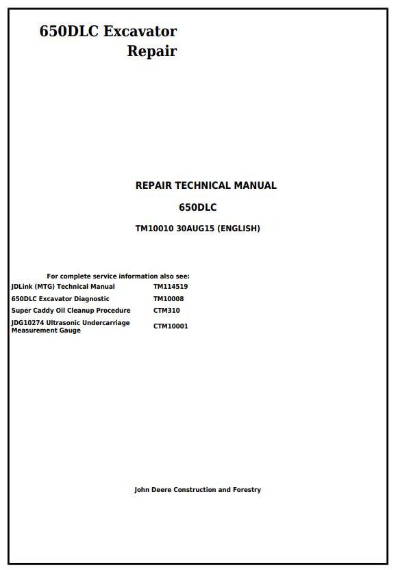 TM10010 - John Deere 650DLC Excavator Service Repair Technical Manual