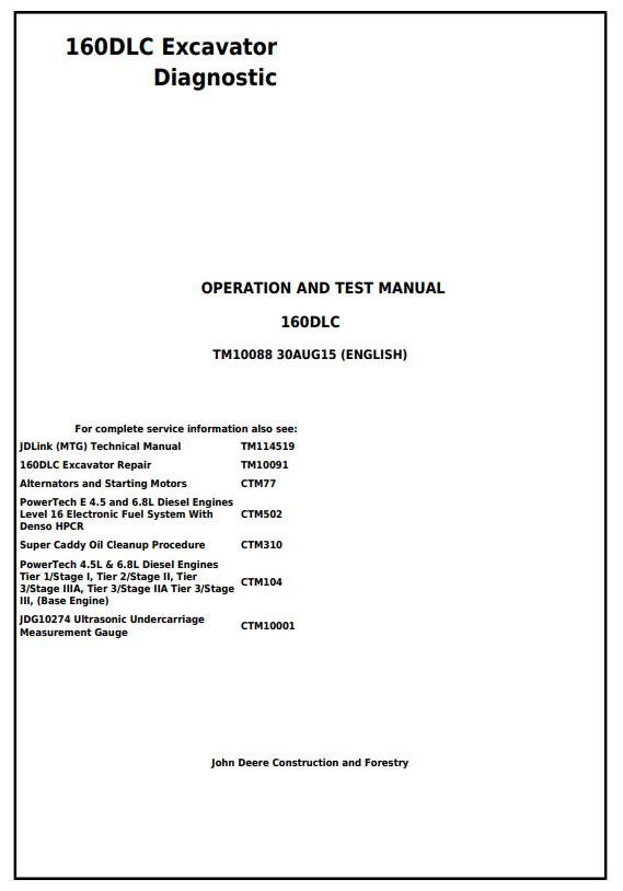 TM10088 - John Deere 160DLC Excavator Diagnostic, Operation and Test Manual