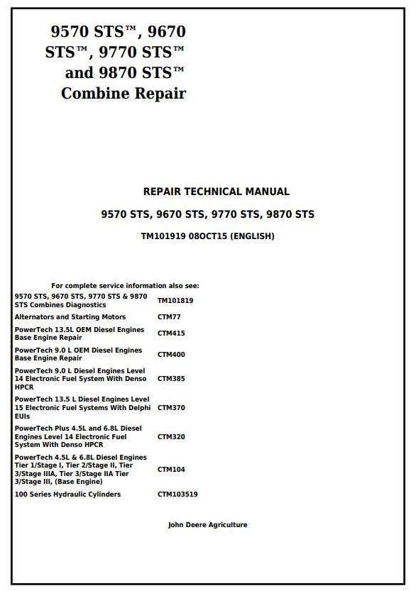 TM101919 - John Deere 9570 STS, 9670 STS, 9770 STS and 9870 STS Combines Service Repair Manual