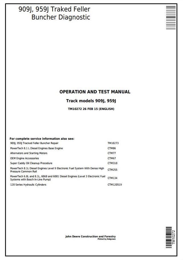 TM10272 - John Deere 909J, 959J Traked Feller Buncher Diagnostic, Operation and Test Service Manual - 18277