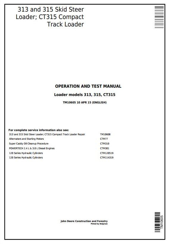 TM10605 - John Deere 313, 315 Skid Steer Loader; CT315 Compact Track Loader Diagnostic Service Manual - 17528