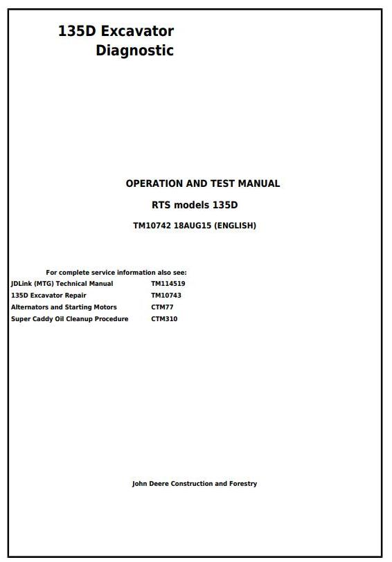 TM10742 - John Deere 135D RTS Excavator Diagnostic, Operation and Test Service Manual - 17604