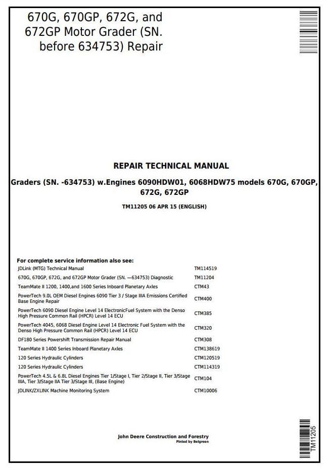 TM11205 - John Deere 670G, 670GP, 672G, 672GP (SN.-634753) Motor Grader Service Repair Technical Manual - 17478