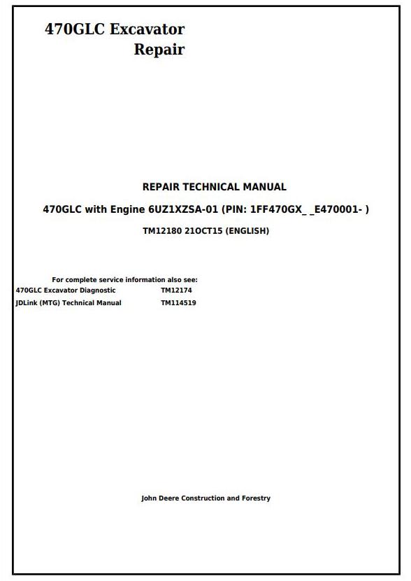 TM12180 - John Deere 470GLC Excavator with 6UZ1XZSA-01 Engine Service Repair Technical Manual - 17621