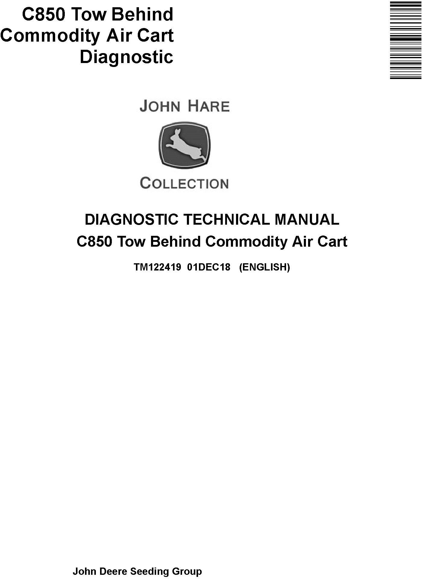 John Deere C850 Tow Behind Commodity Air Cart Diagnostic Technical Manual (TM122419)