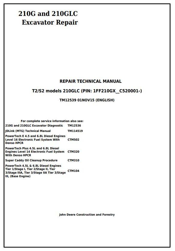TM12539 - John Deere 210G and 210GLC (PIN: 1FF210GX__C520001-) T2/S2 Excavator Service Repair Manual - 17633