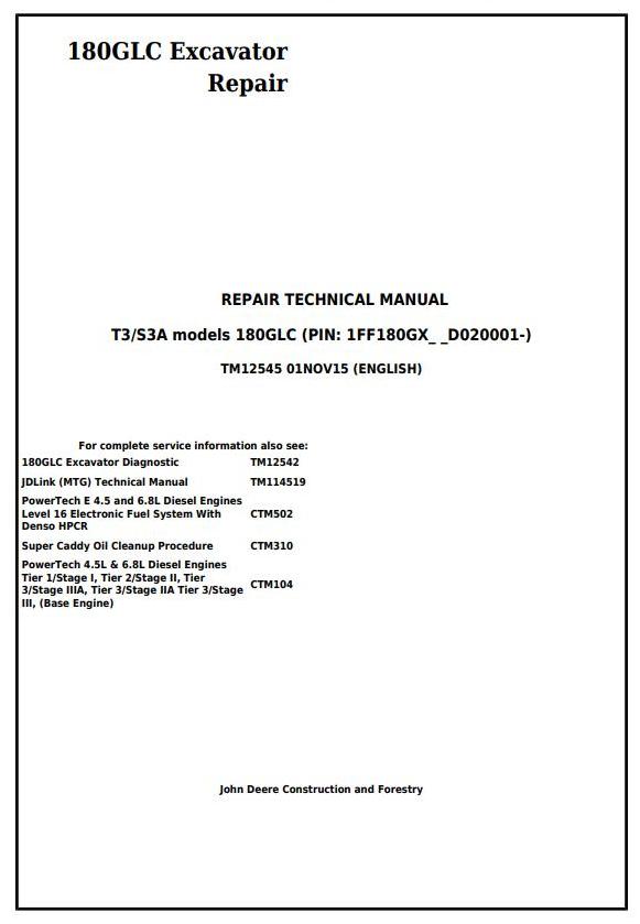 TM12545 - John Deere 180GLC (PIN: 1FF180GX__D020001-) T3/S3A Excavator Service Repair Manual