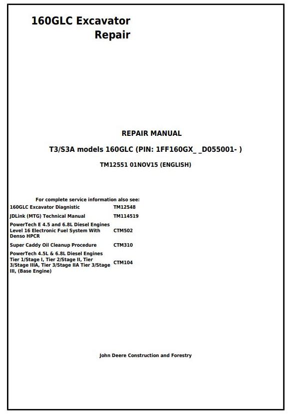 TM12551 - John Deere 160GLC (PIN: 1FF160GX__D055001-) T3/S3A Excavator Service Repair Manual - 17637
