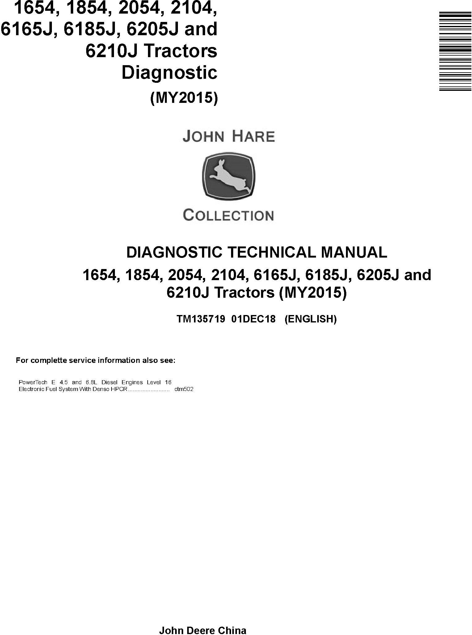 John Deere 6165J(6J-1654), 6185J(6J-1854), 6205J(6J-2054), 6210J(6J-2104) Tractors Diagnostic Manual (TM135719)