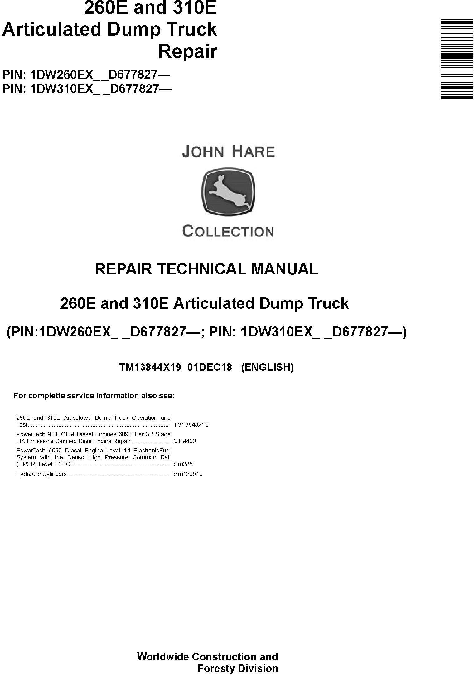 John Deere 260E, 310E Articulated Dump Truck (SN. D677827-) Repair Technical Manual (TM13844X19) - 19288