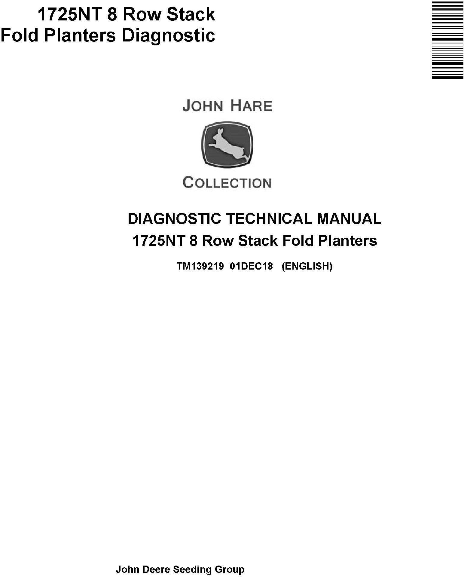 John Deere 1725NT 8 Row Stack Fold Planters Diagnostic Technical Service Manual (TM139219)