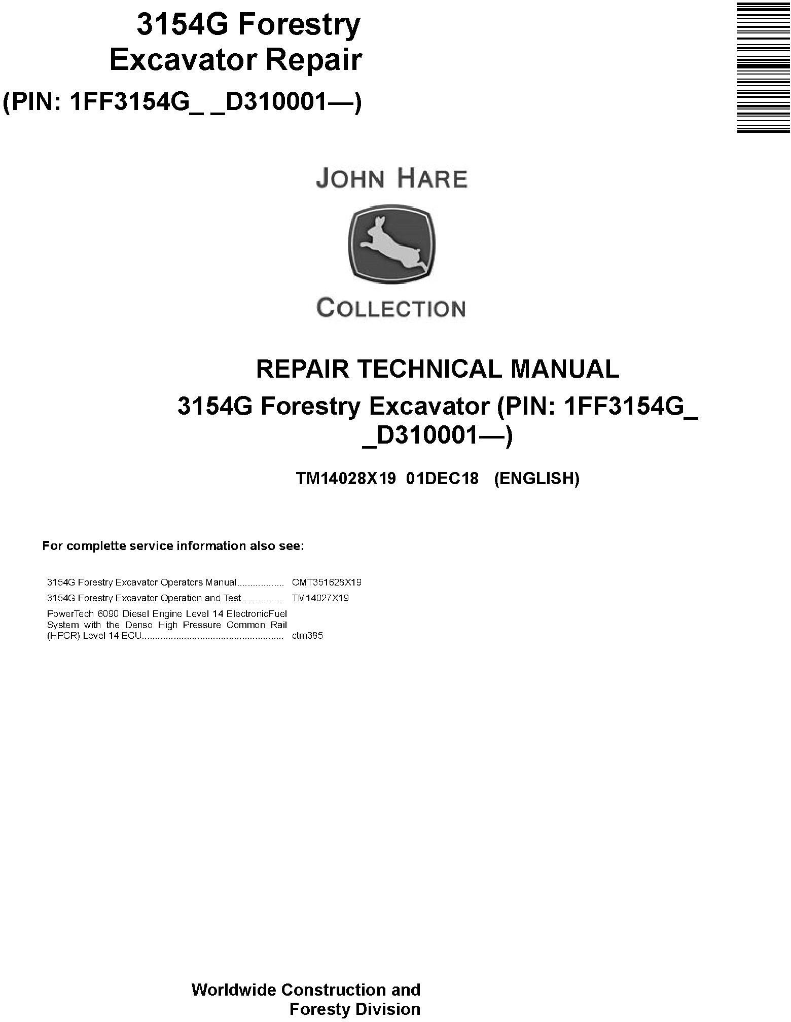 John Deere 3154G (SN. D310001-) Forestry Excavator Service Repair Technical Manual (TM14028X19) - 19197