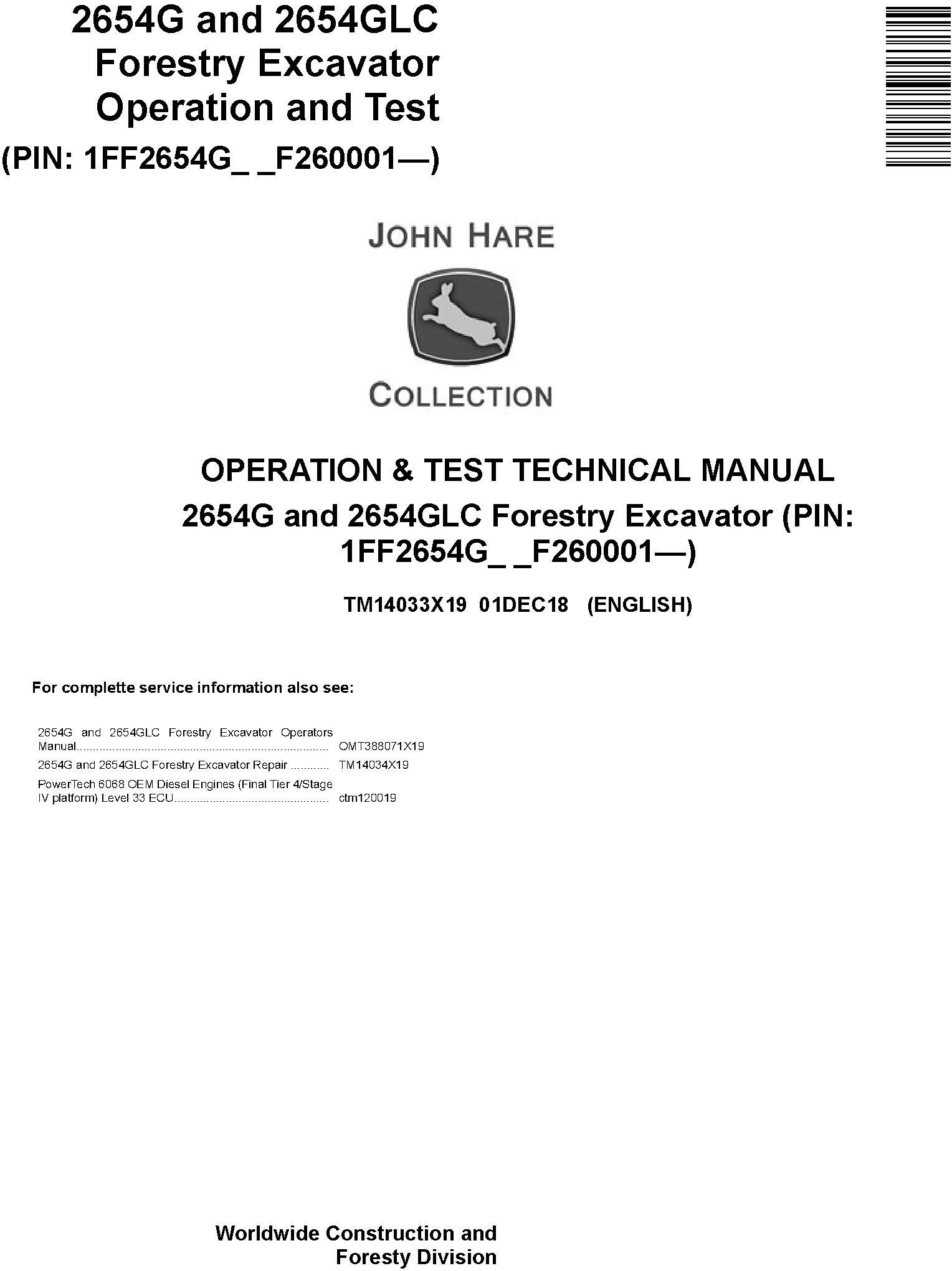 John Deere 2654G, 2654GLC (SN. F260001-) Forestry Excavator Diagnostic Technical Manual (TM14033X19)