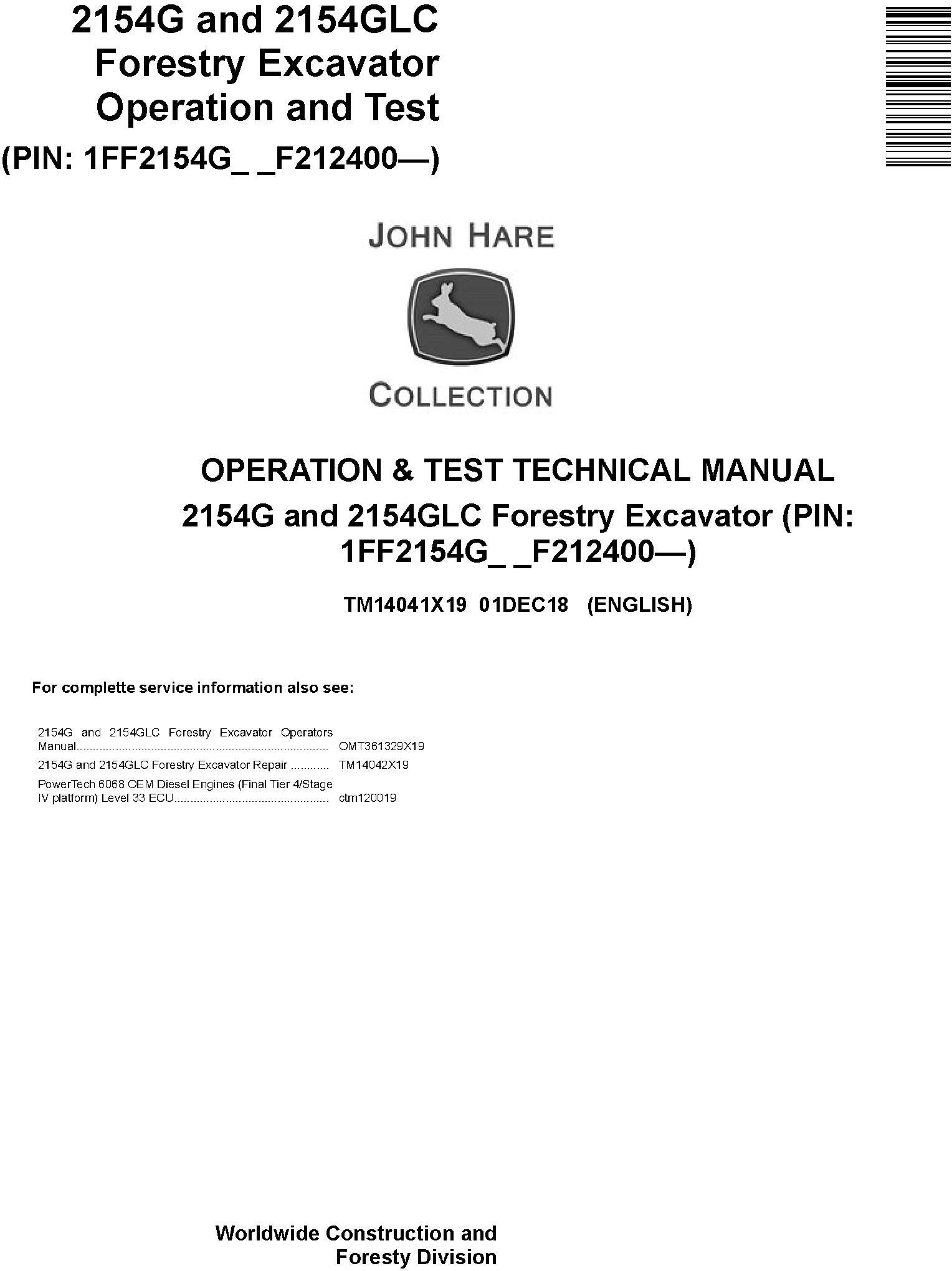 John Deere 2154G, 2154GLC (SN. F212400-) Forestry Excavator Diagnostic Technical Manual (TM14041X19) - 19210