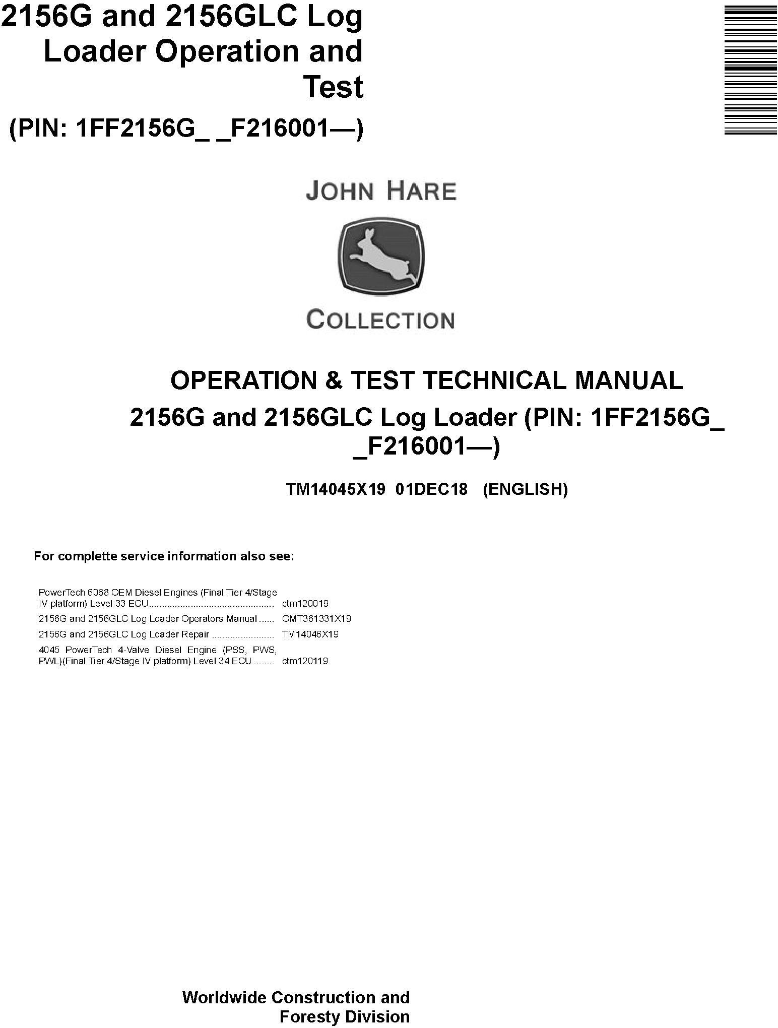 John Deere 2156G, 2156GLC (SN. F216001-) Log Loader Operation & Test Technical Manual (TM14045X19) - 19214