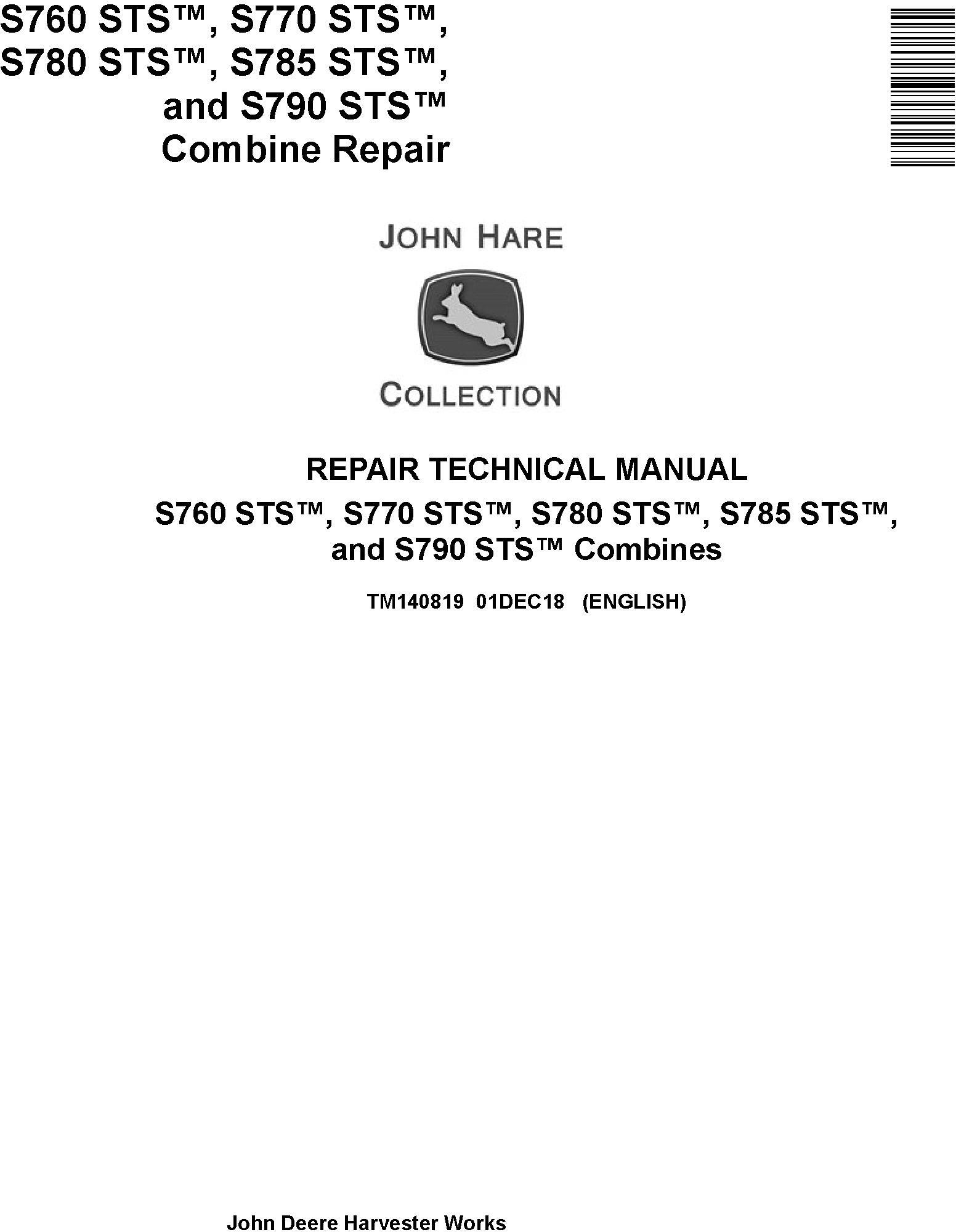 John Deere S760, S770, S780, S785, S790 STS Combines Repair Technical Service Manual (TM140819) - 19222
