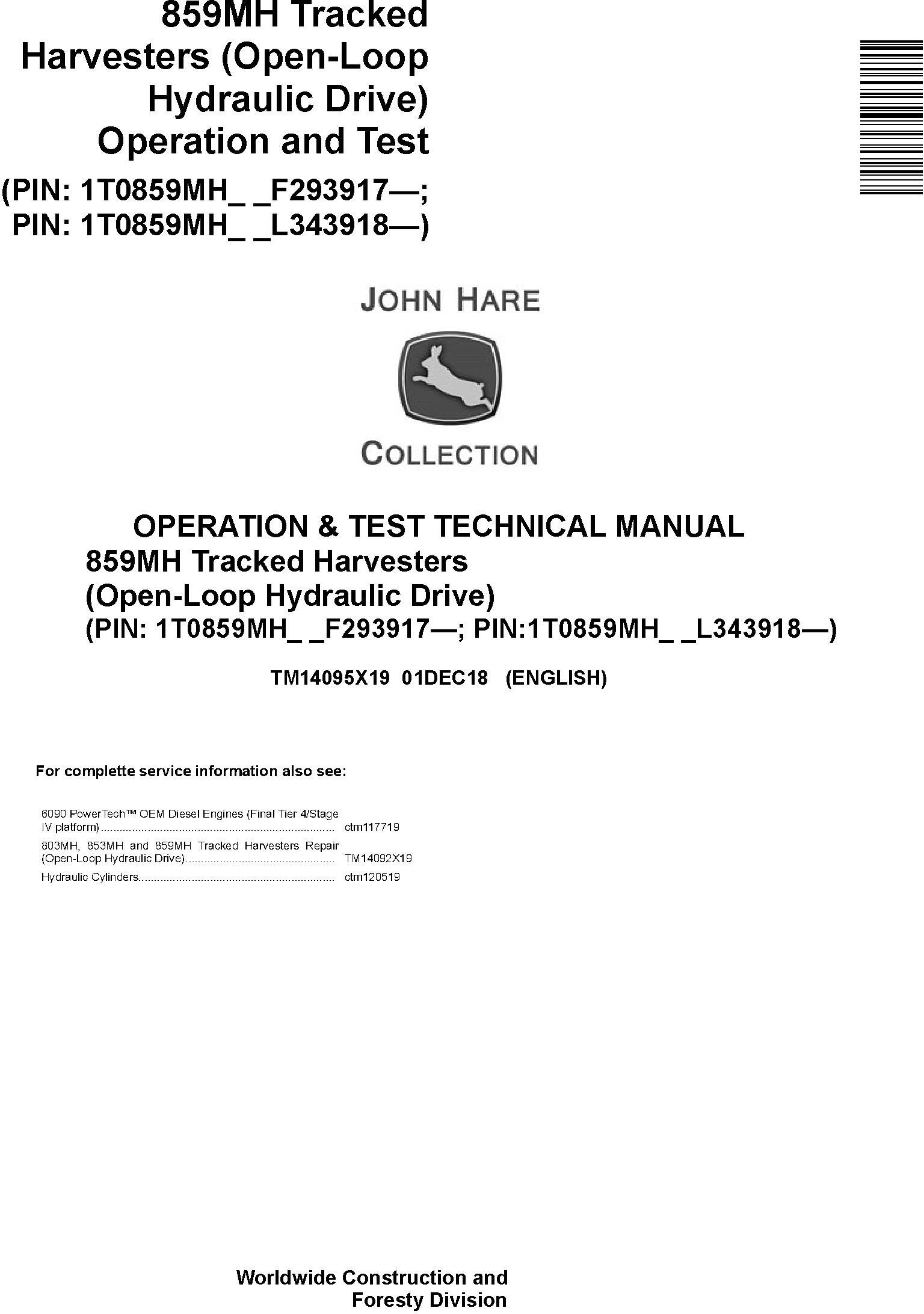 John Deere 859MH (SN. F293917-,L343918-) Harvesters (Open-Loop) Diagnostic Service Manual TM14095X19