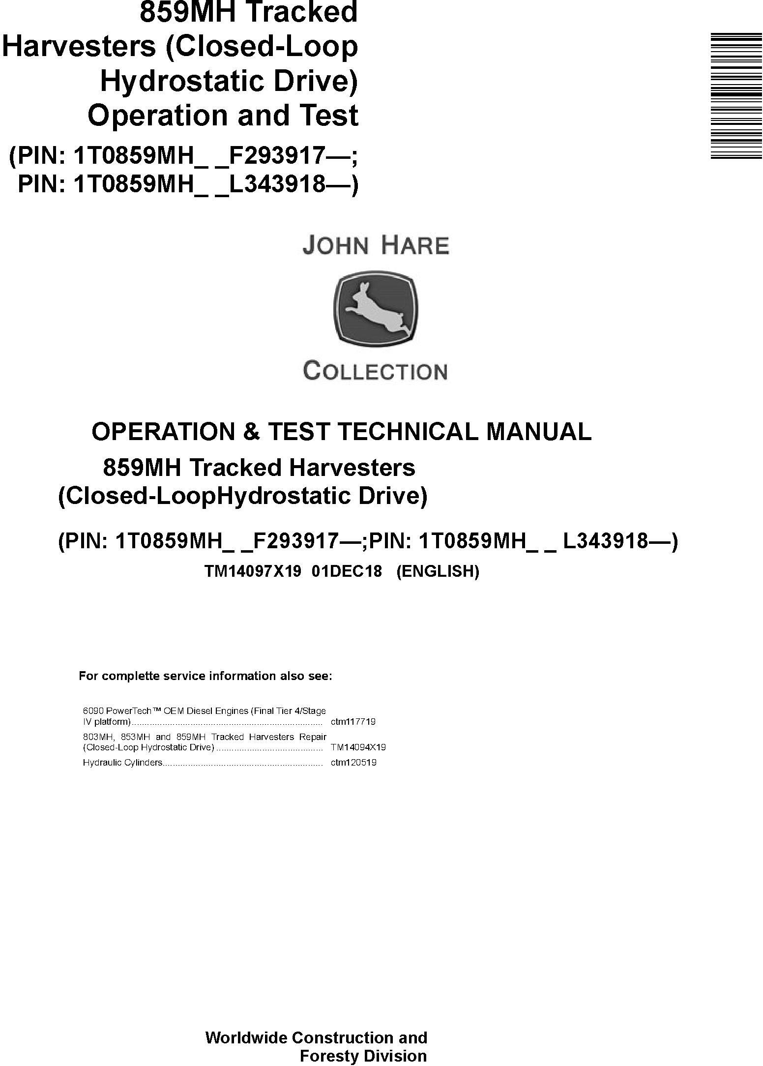 John Deere 859MH (SN. F293917-, L343918-) Harvesters (Closed-Loop) Diagnostic Manual (TM14097X19) - 19174