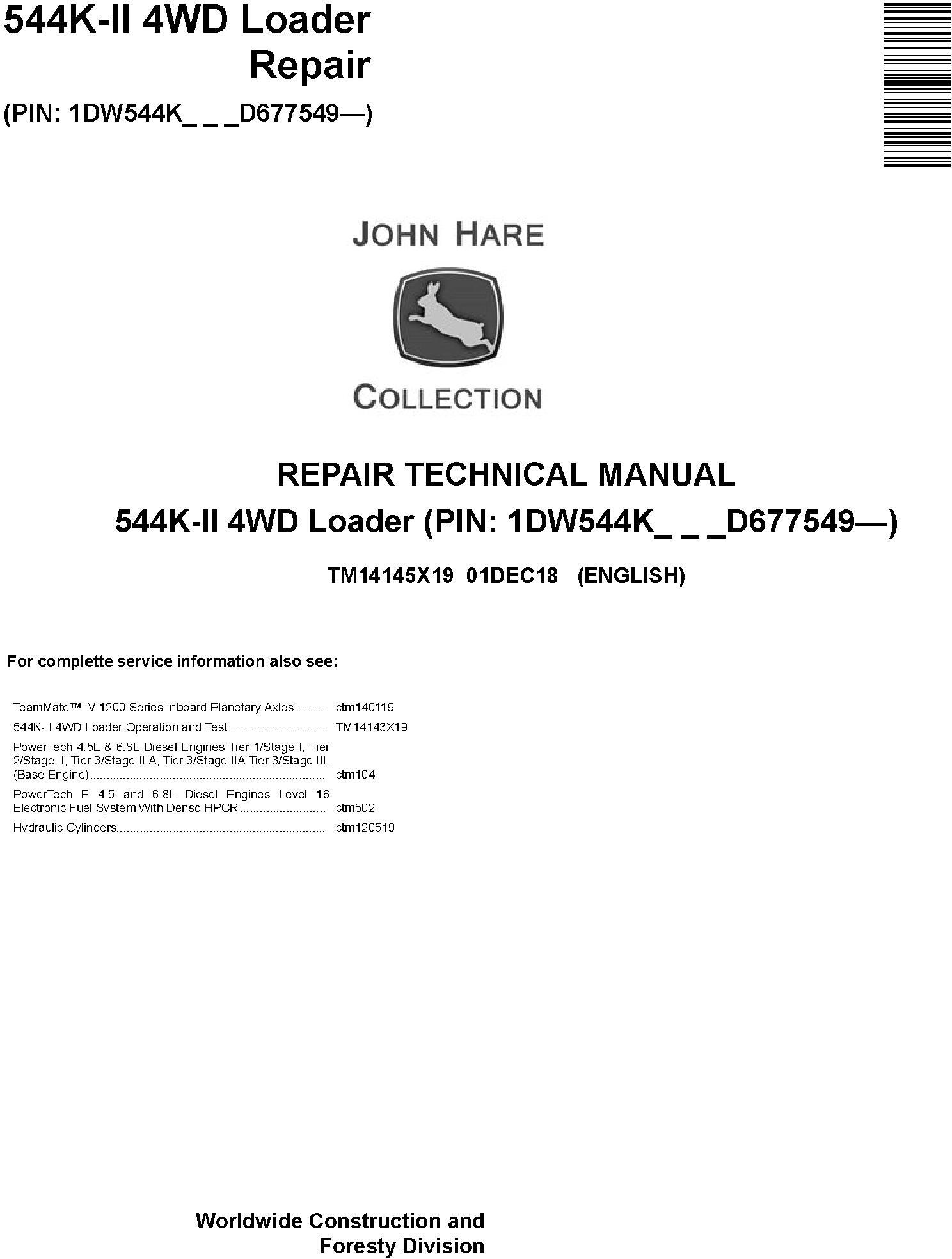 John Deere 544K-II (SN. D677549-) 4WD Loader Repair Technical Service Manual (TM14145X19) - 19050