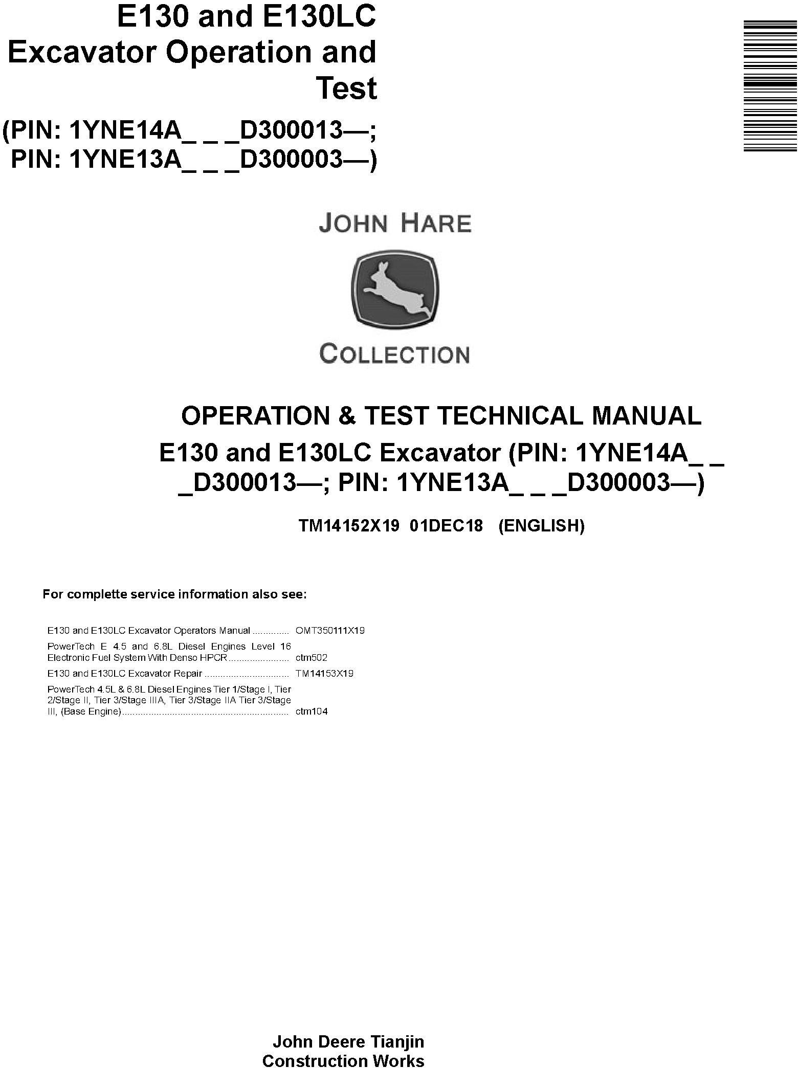 John Deere E130, E130LC (SN.from D300013) Excavator Operation & Test Technical Manual (TM14152X19)