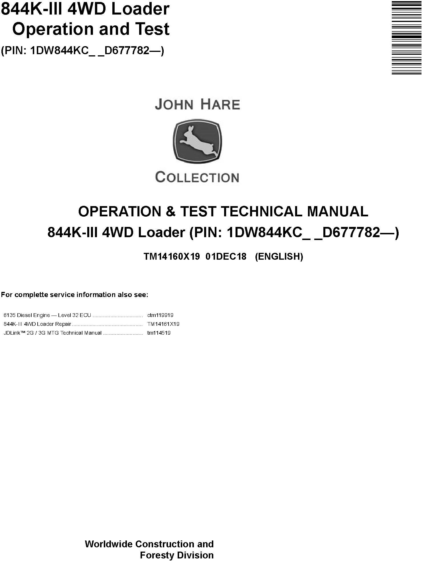 John Deere 844K-III (SN. D677782-) 4WD Loader Operation & Test Technical Service Manual (TM14160X19) - 19057