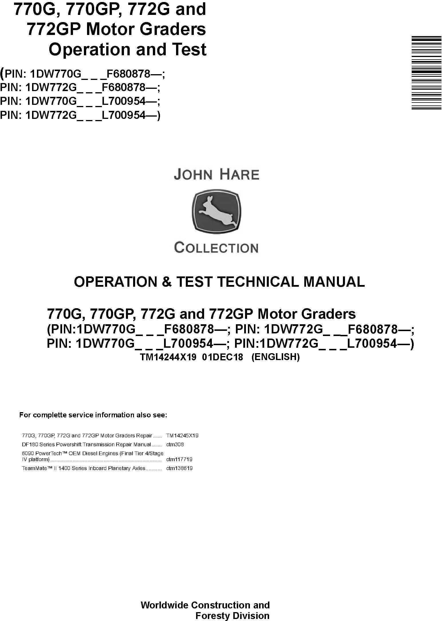 John Deere 770G,770GP, 772G,772GP (SN.F680878-,L700954) Motor Graders Diagnostic Manual (TM14244X19)