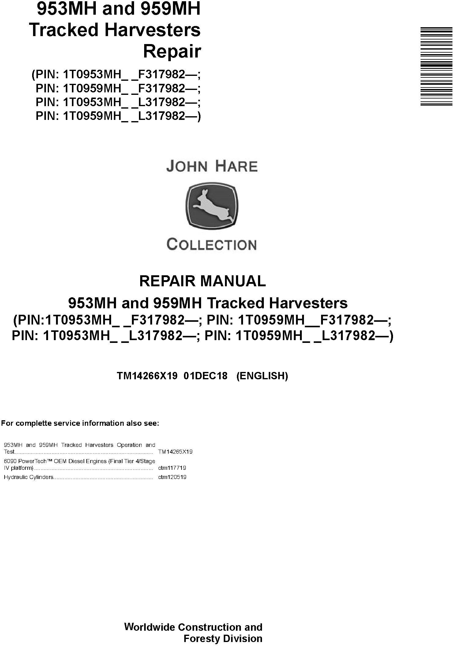 John Deere 953MH, 959MH (SN.F317982-,L317982-) Tracked Harvesters Service Repair Manual (TM14266X19) - 19180