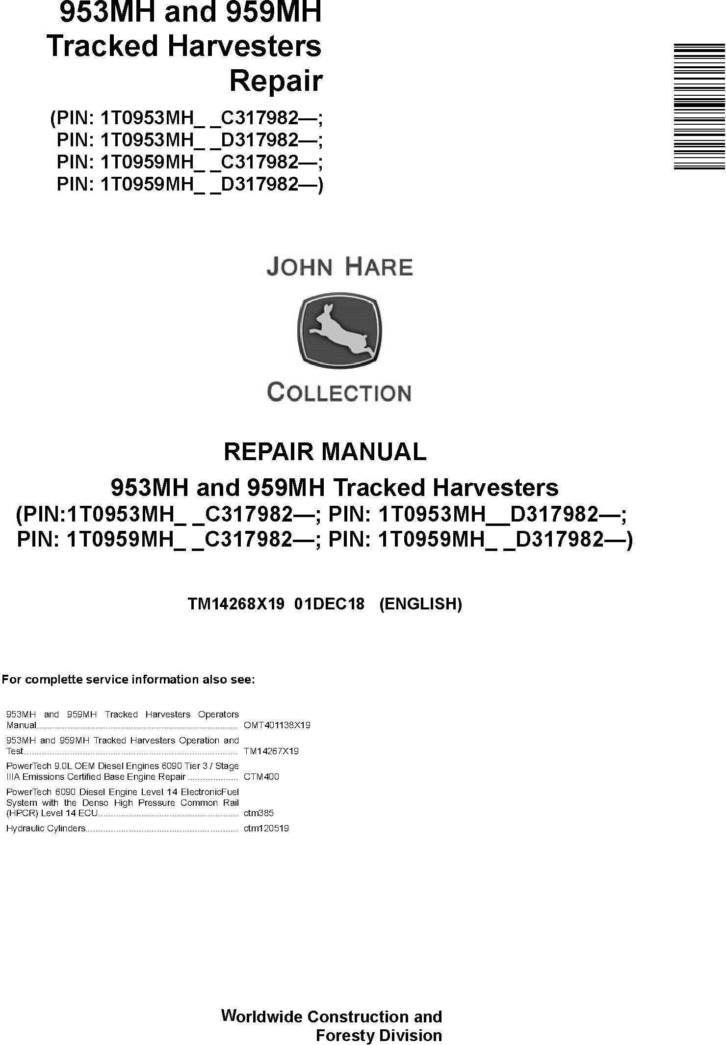 John Deere 953MH, 959MH (SN.C317982-,D317982-) Tracked Harvesters Service Repair Manual (TM14268X19) - 19182