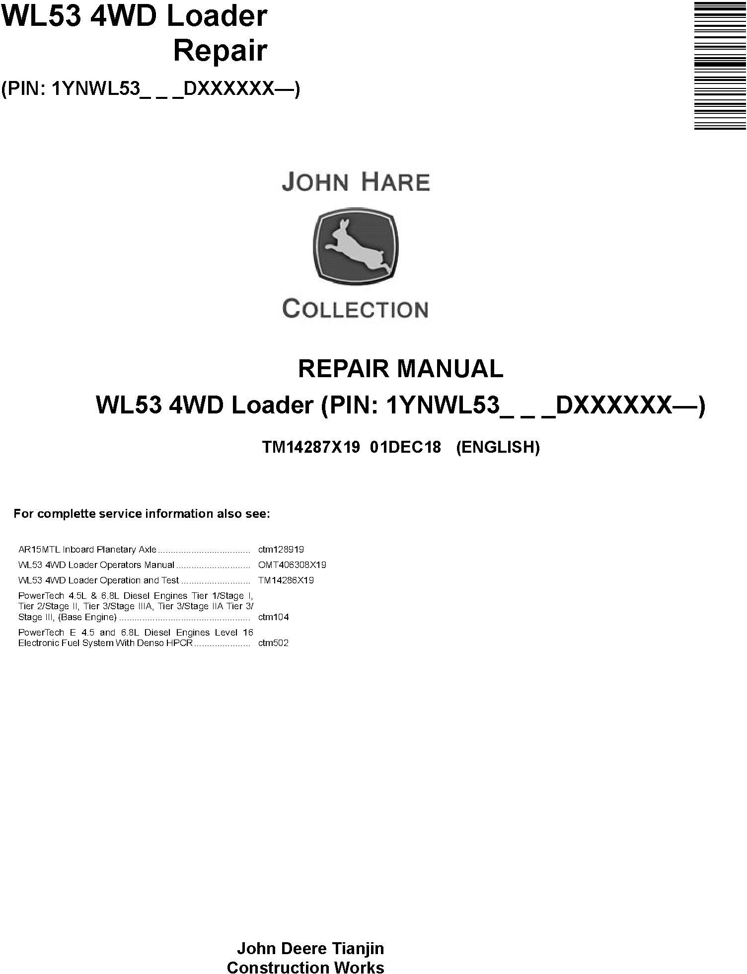 John Deere WL53 (SN. D000001-) 4WD Loader Repair Service Manual (TM14287X19) - 19070